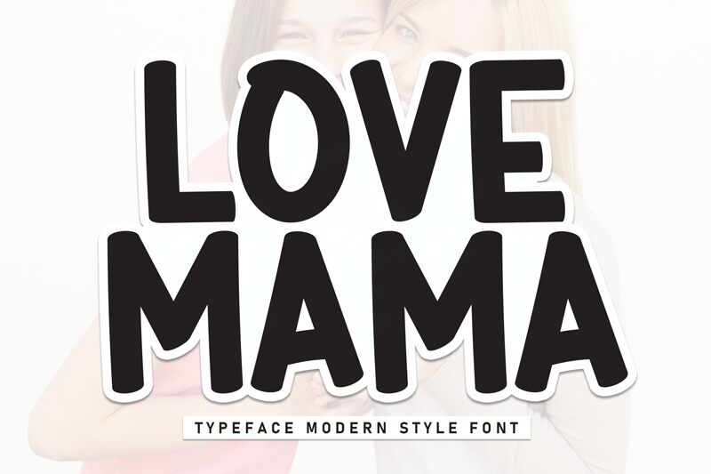 Love Mama
