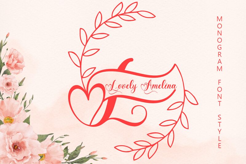 Lovely Amelina Monogram