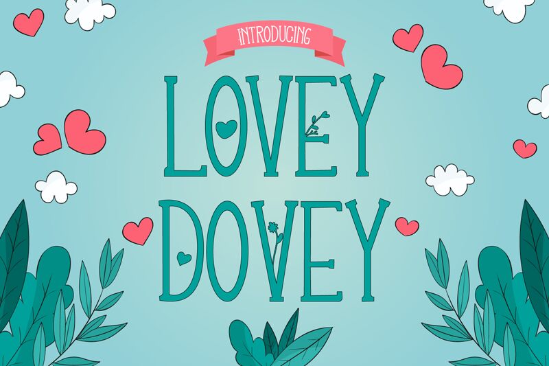 Lovey Dovey