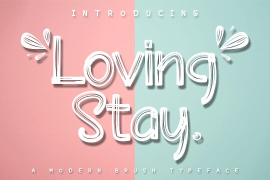 Loving Stay