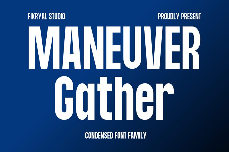 Maneuver Gather