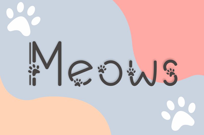 Meows