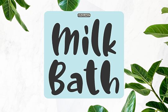 Milk Bath