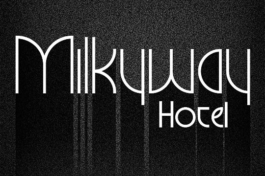 Milkyway Hotel