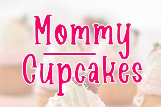 Mommy Cupcakes