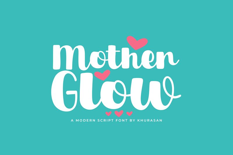 Mother Glow