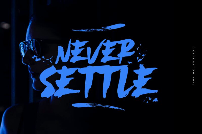 Never Settle