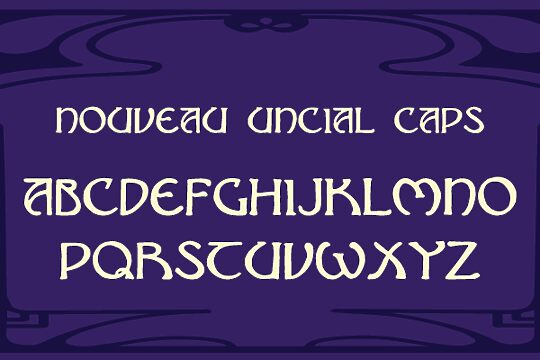 Nouveau Uncial Caps