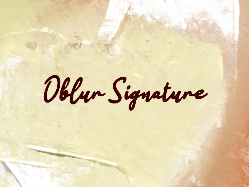 Oblur Signature