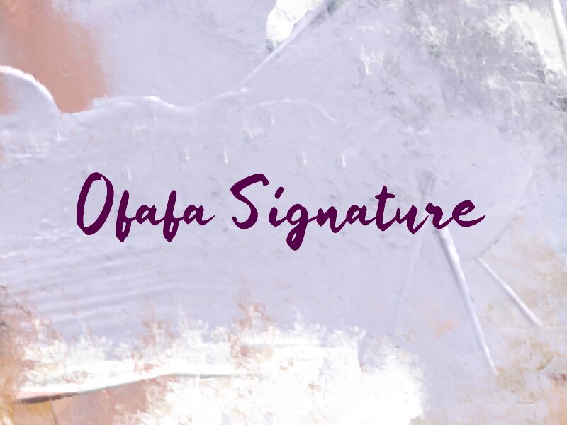 Ofafa Signature