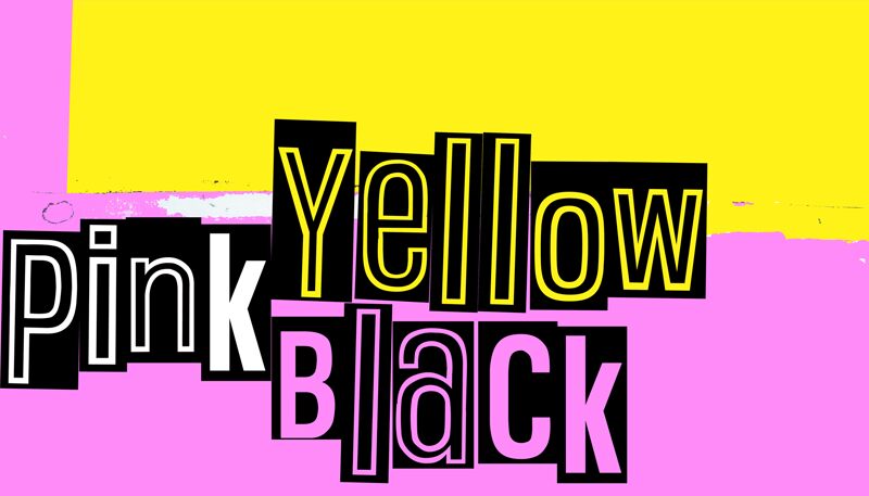 Pink Yellow Black