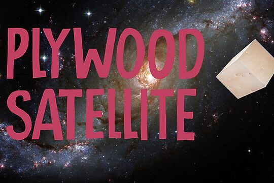 Plywood Satellite