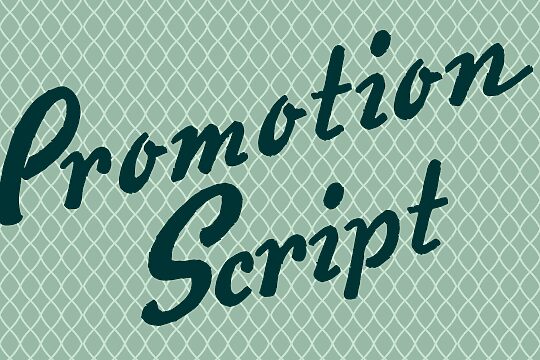 Promotion Script