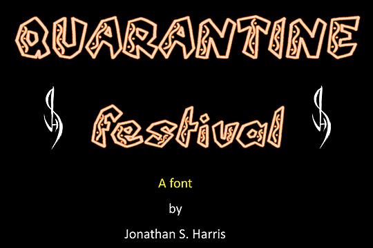 Quarantine Festival