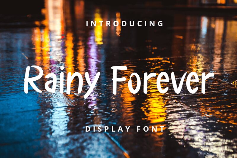 Rainy Forever