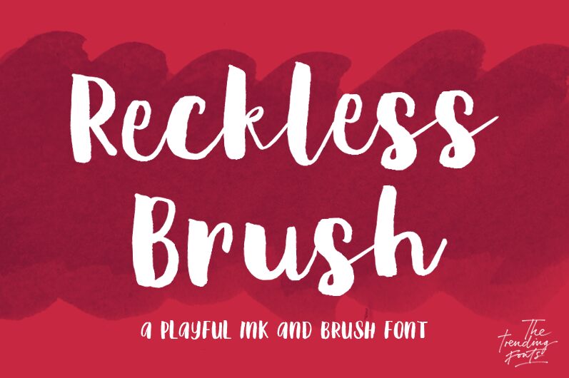 Reckless Brush