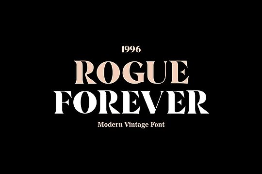 Rogue Forever