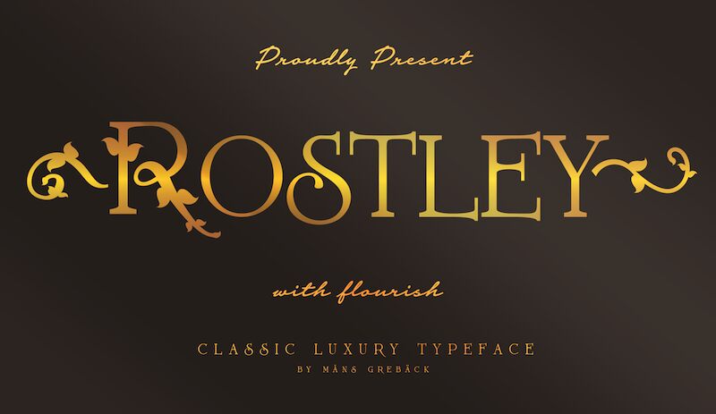 Rostley