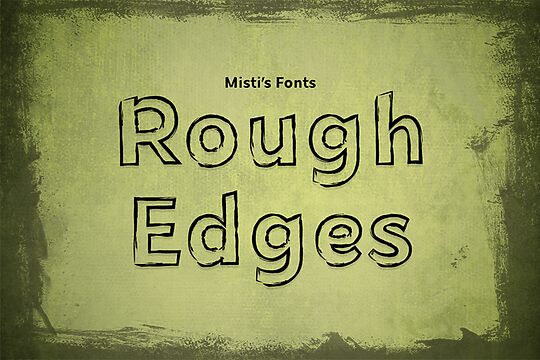 Rough Edges