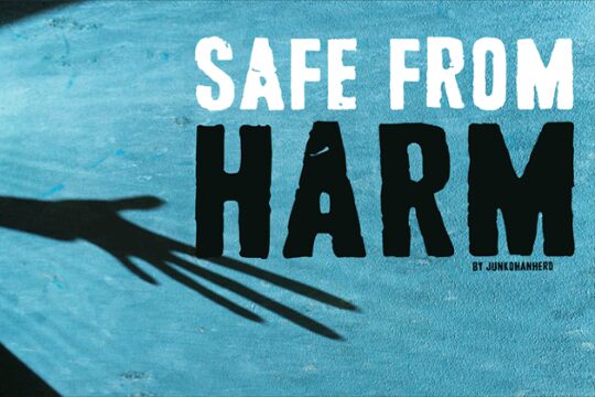 Safe from harm