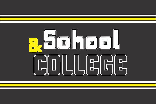 School & College