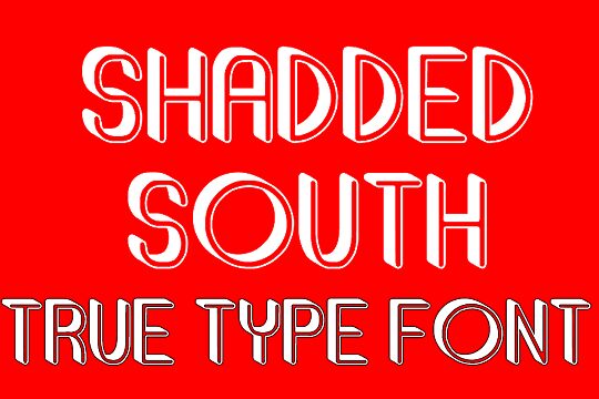 Shadded South