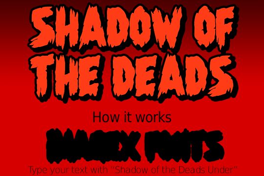 Shadow Of The Deads