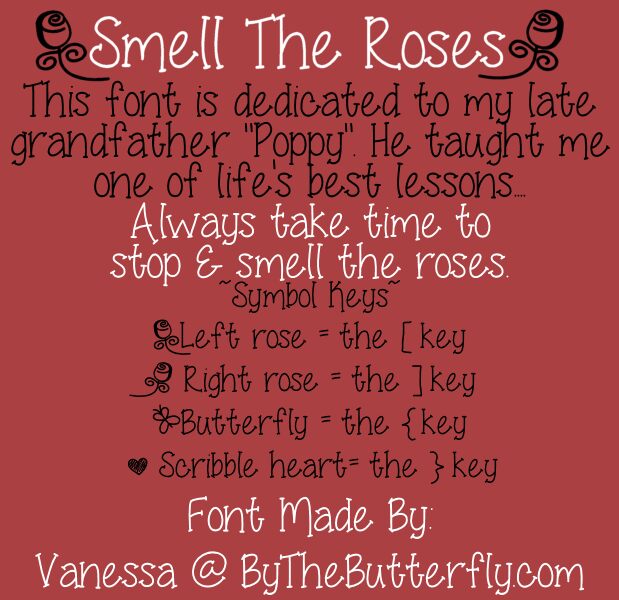 Smell The Roses