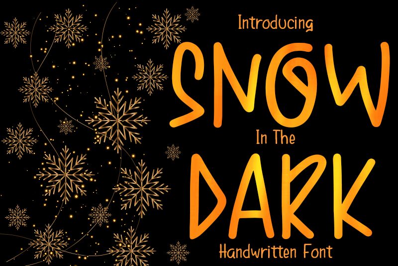 Snow In The Dark