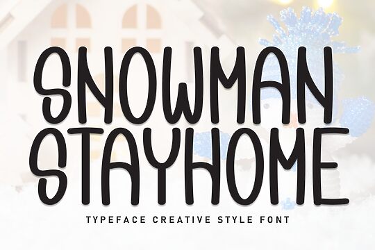 Snowman Stayhome