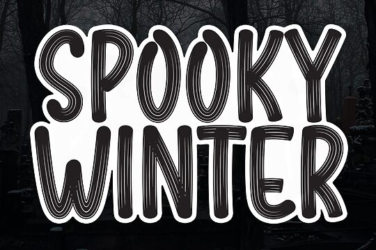 Spooky Winter