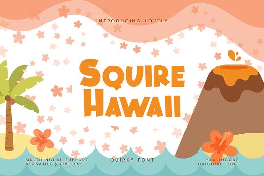 Squire Hawaii