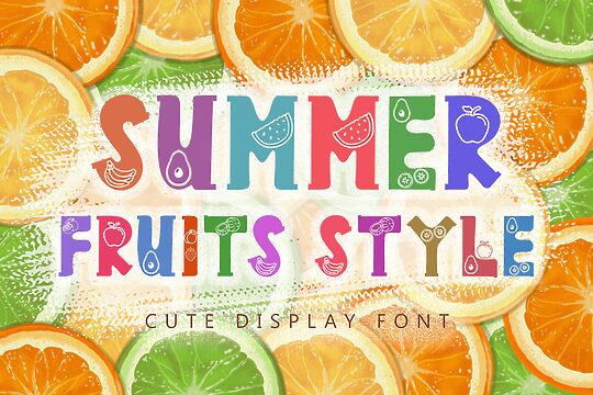 Summer Fruits Style