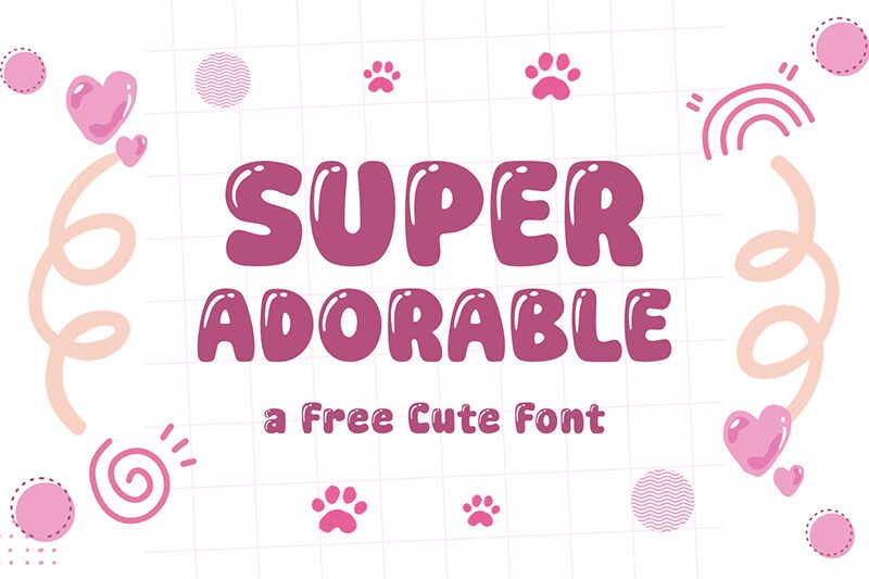 Super Adorable