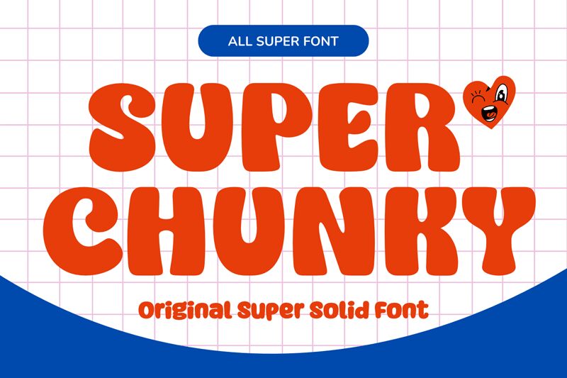 Super Chunky