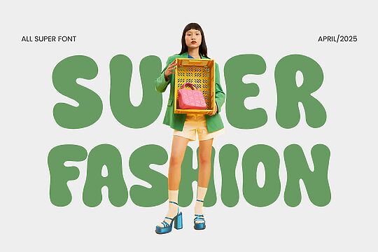 Super Fashion