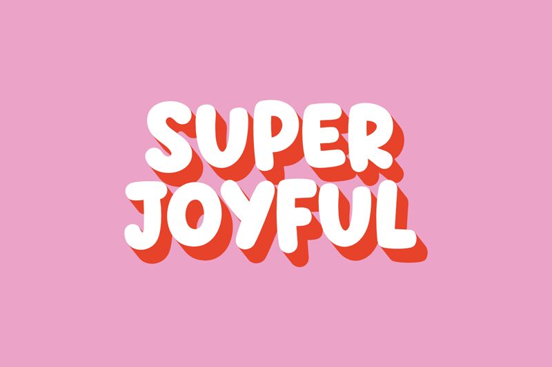 Super Joyful