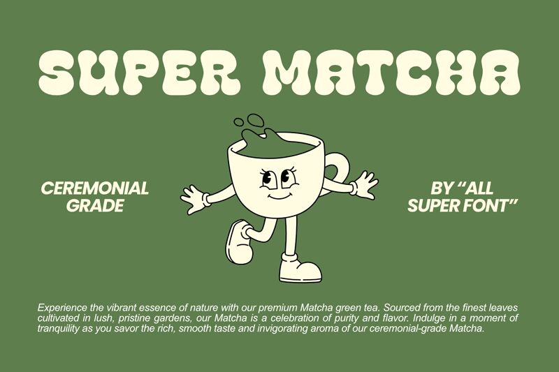 Super Matcha