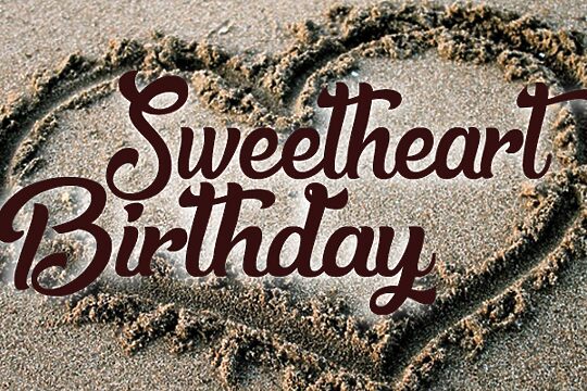 Sweetheart Birthday