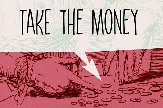 Take The Money