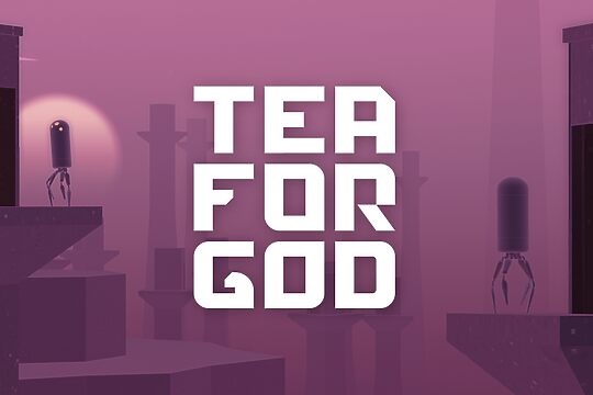 Tea For God