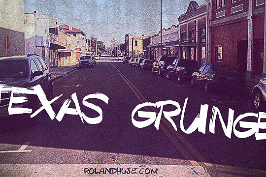 Texas Grunge