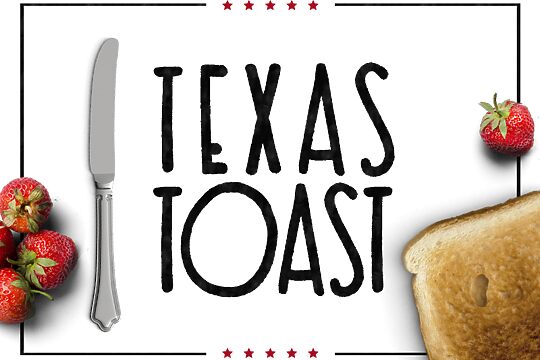 Texas Toast