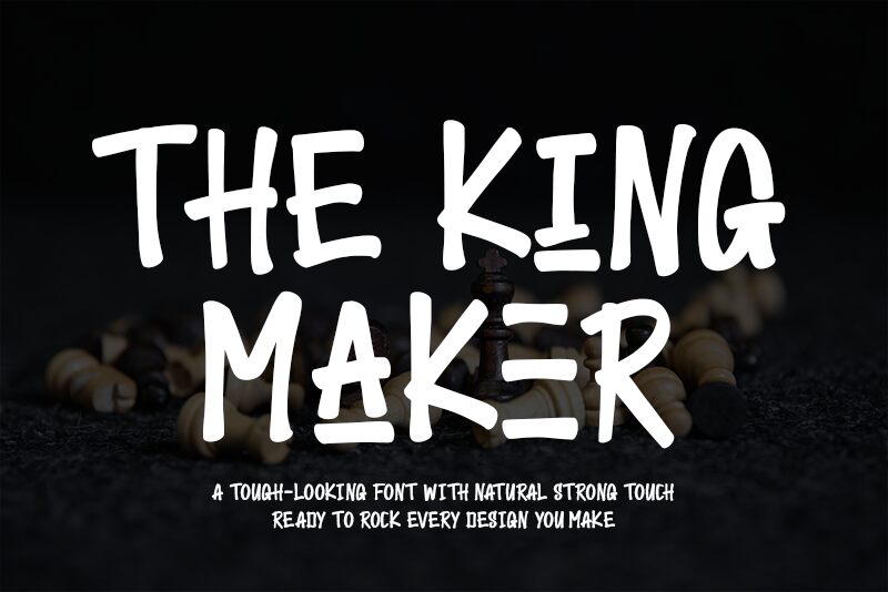 The King Maker