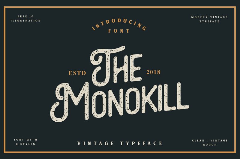 The Monokill