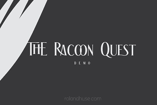 The Racoon Quest