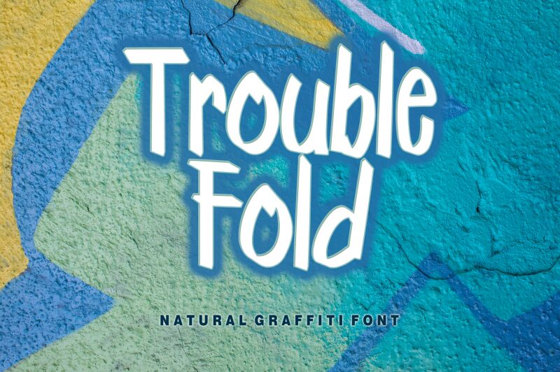 Trouble Fold