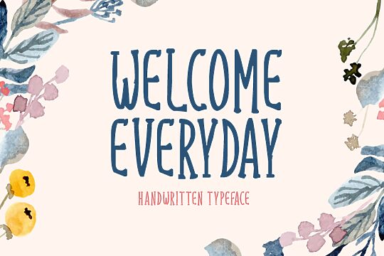 Welcome Everyday