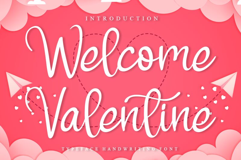 Welcome Valentine