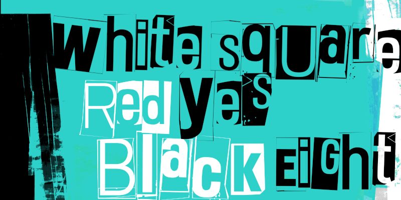 White Square Red Yes Black Eight